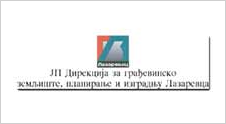 JP DIREKCIJA ZA GRAĐEVINSKO ZEMLJIŠTE, PLANIRANJE I IZGRADNJU LAZAREVAC