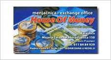 MENJAČNICA EXCHANGE OFFICE HOUSE OF MONEY